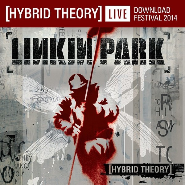 Linkin Park - Hybrid Theory Live Bonus (2019)