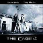 DARIO MOLLO and TONY MARTIN *The Cage 2* 2002